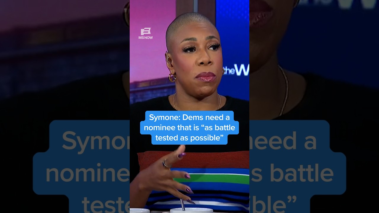 Symone: Dems need a nominee that is 'as battle tested as possible'