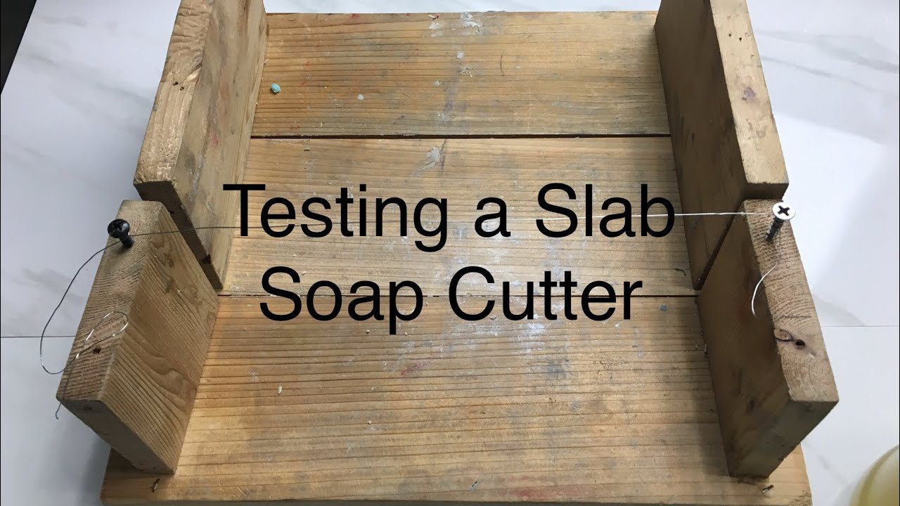 Testing my homemade slab soap cutter
