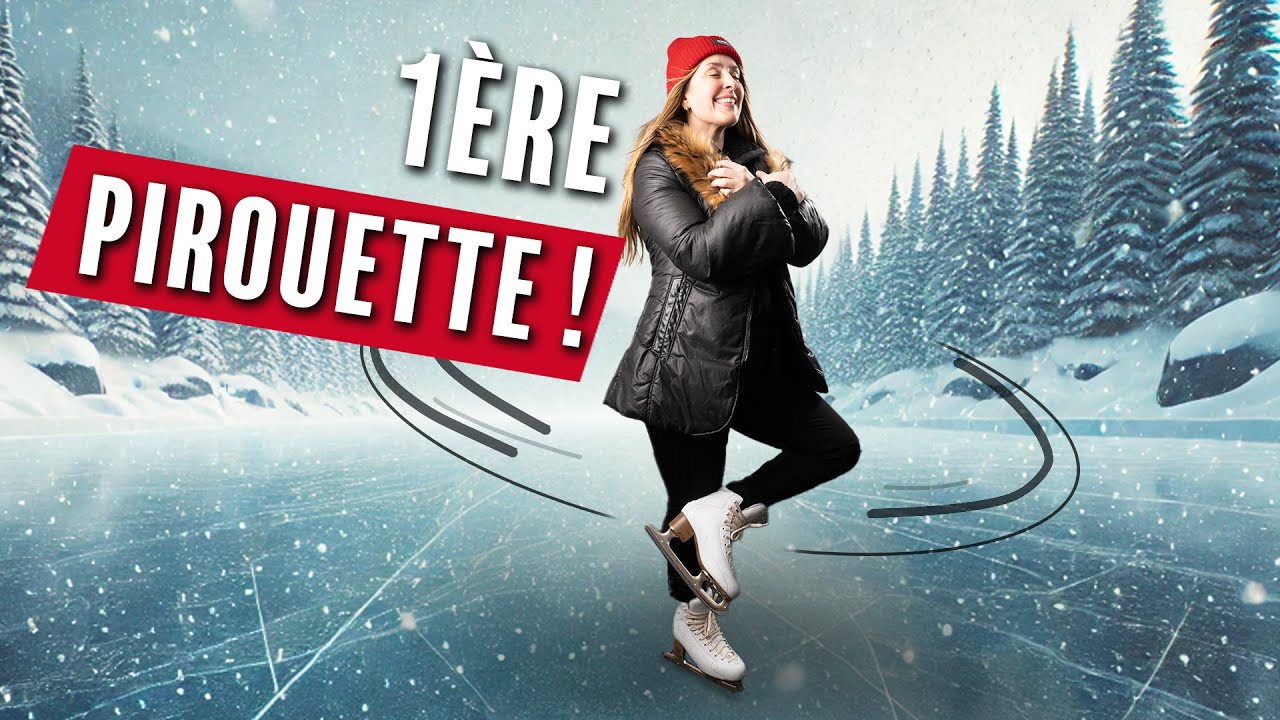 Apprend la pirouette en 3 minutes - Tutoriel Patinage