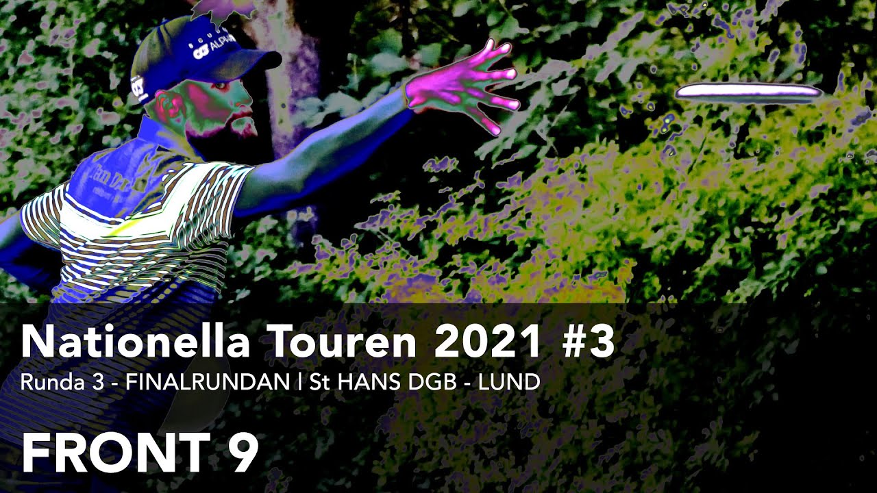 DGTVPlay | Nationella Touren 2021 #3 St Hans DGB - Lund | R3 F9