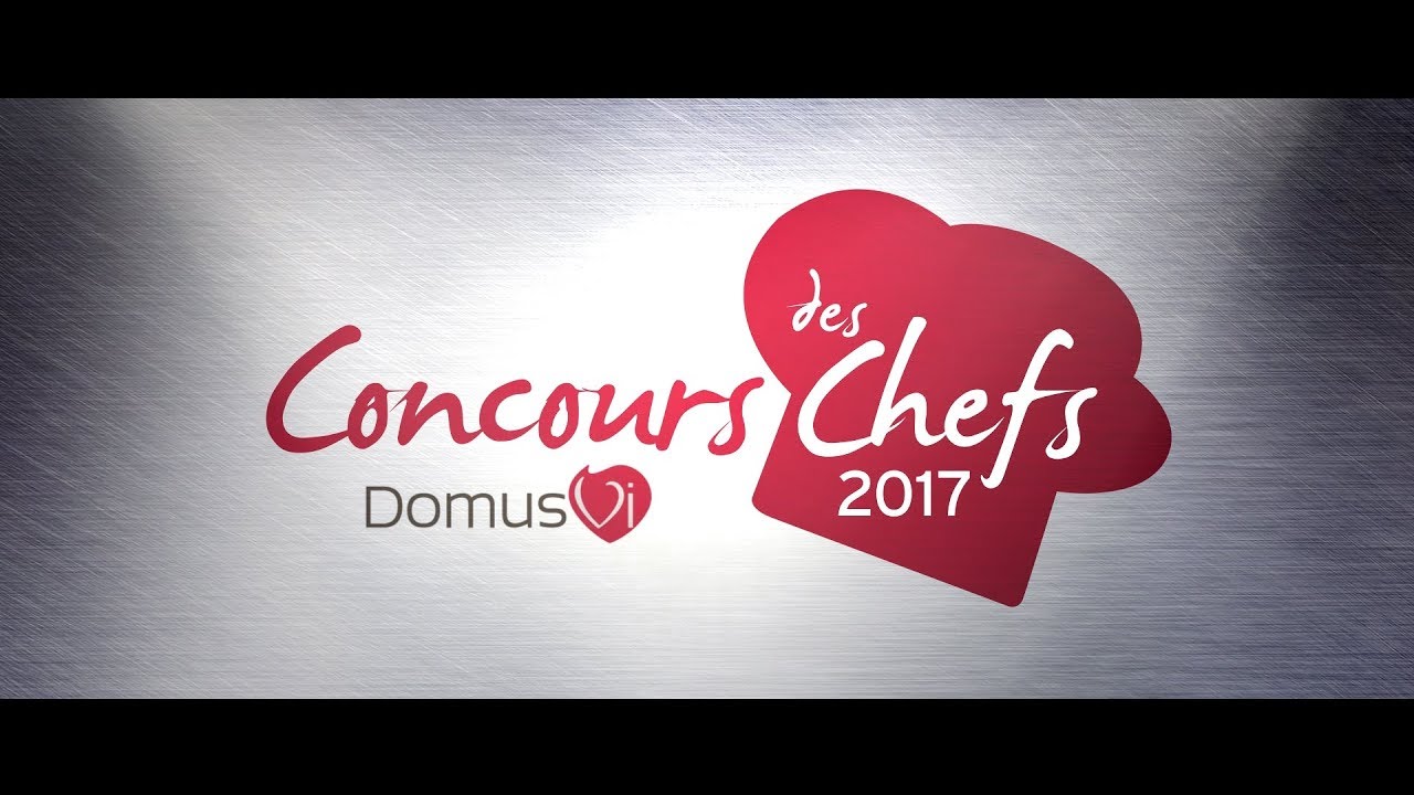 DomusVi Concours des Chefs 2017 - Teaser