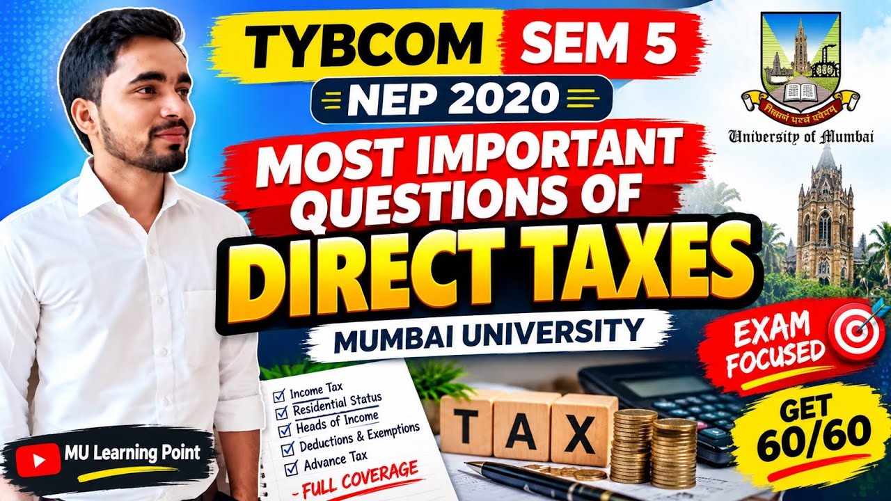 TYBCOM SEM 5 NEP 2020 | Most Important Questions of Direct Taxes | Mumbai University | Exam Focused