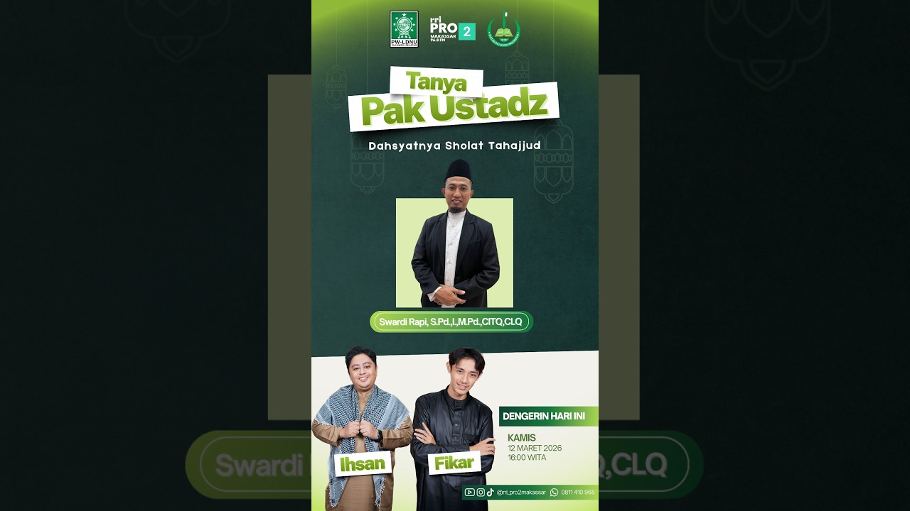 Dahsyatnya Shalat Tahajud | Kamis, 12 Maret 2026