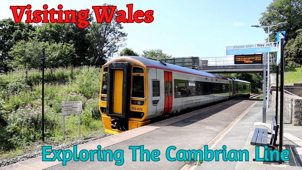 Visiting Wales - Exploring The Cambrian Line