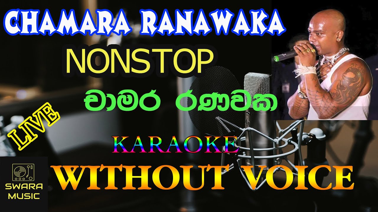 Chamara ranawaka karaoke nonstop | #swaramusickaraoke