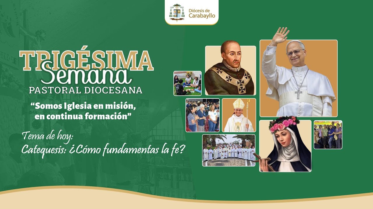 TRIGÉSIMA SEMANA PASTORAL DIOCESANA