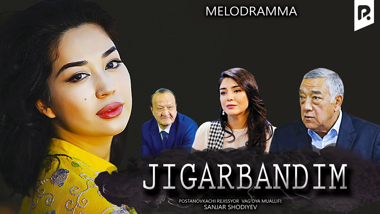 Jigarbandim (o'zbek film) | Жигарбандим (узбекфильм)