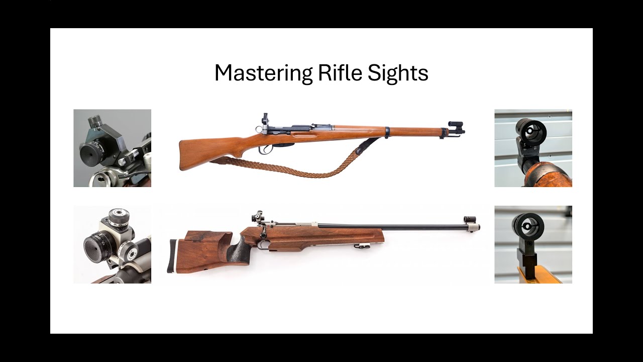Rifle Shooting Seminars #1:  Mastering Rifle Sights