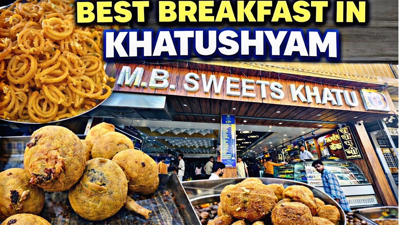 Khatushyam ji aaye to yaha zarur khaaye | Best breakfast in Khatushyam