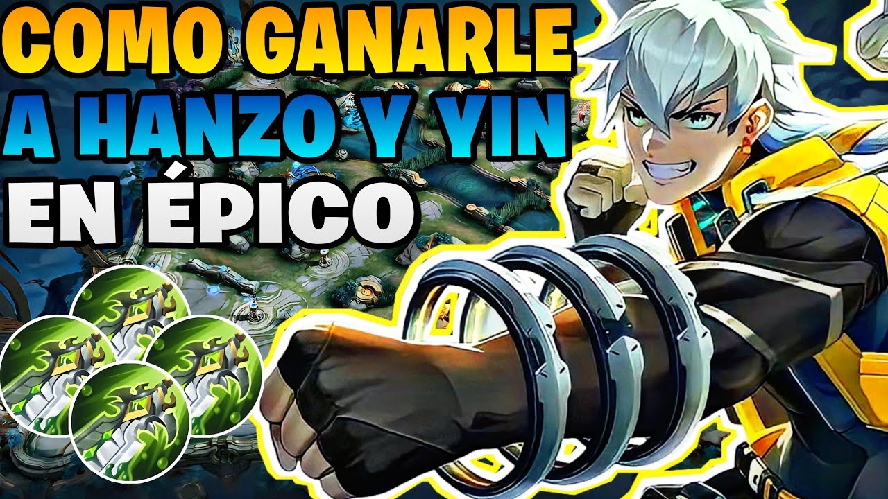 CÓMO HACERLE COUNTER A HANZO Y YIN? PERMABAN DE LOS ÉPICOS