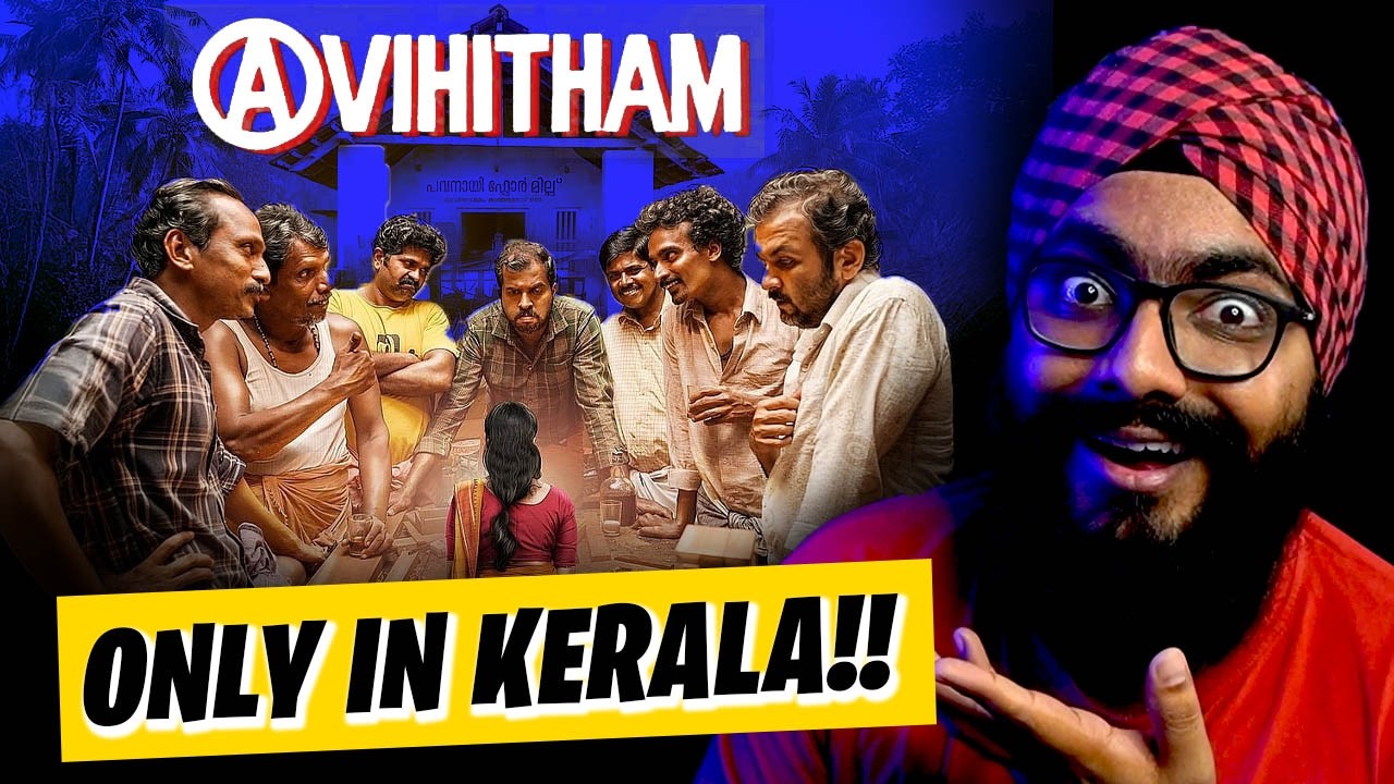 Only Malayalam Cinema could make this Film! - Avihitham Review
