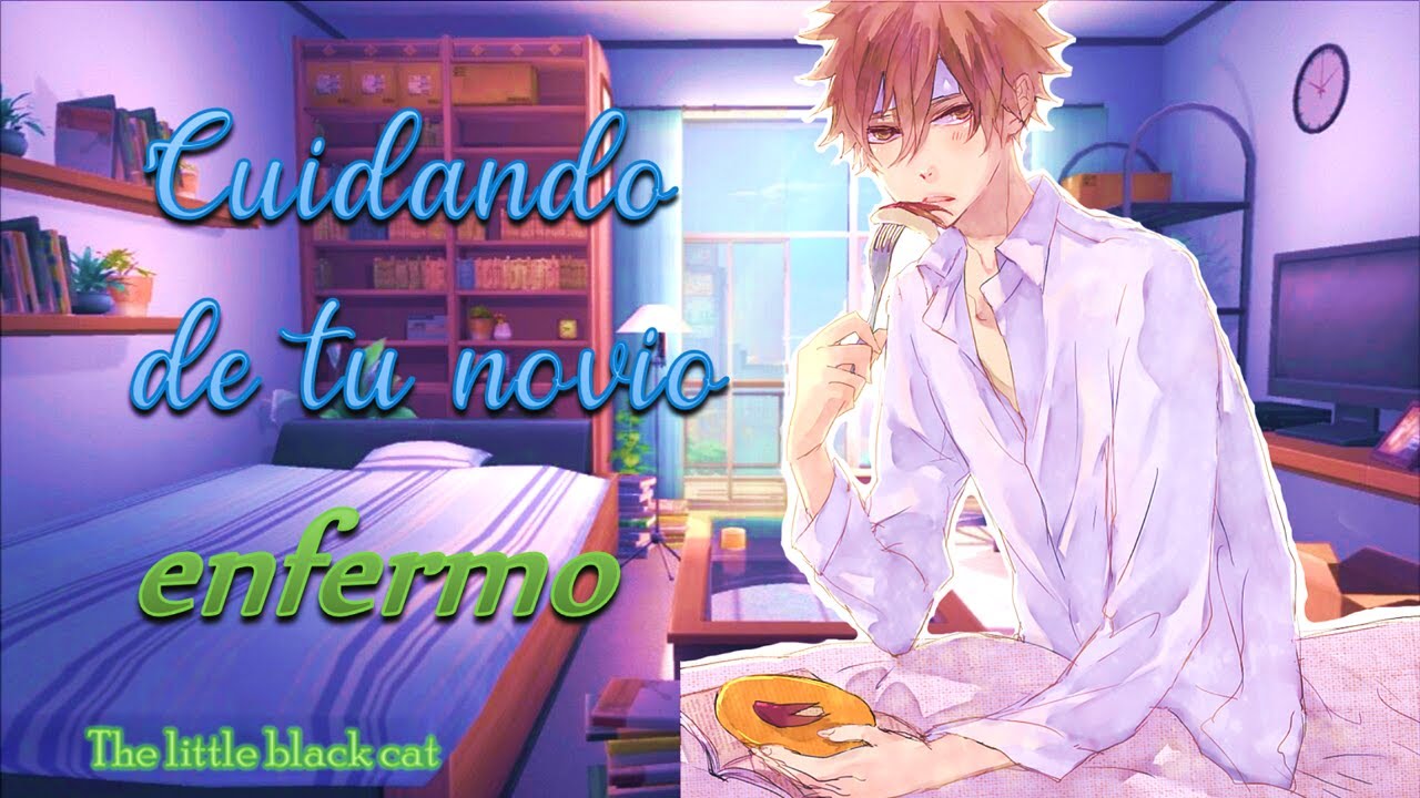 ASMR Roleplay Español - Cuidando de tu novio enfermo