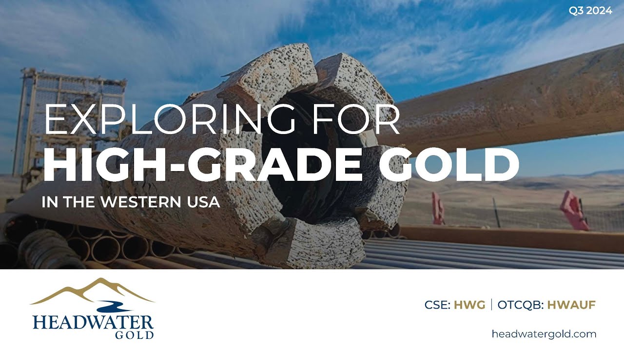 Headwater Gold Inc. (OTCQB: HWAUF | CSE: HWG): Virtual Investor Conferences