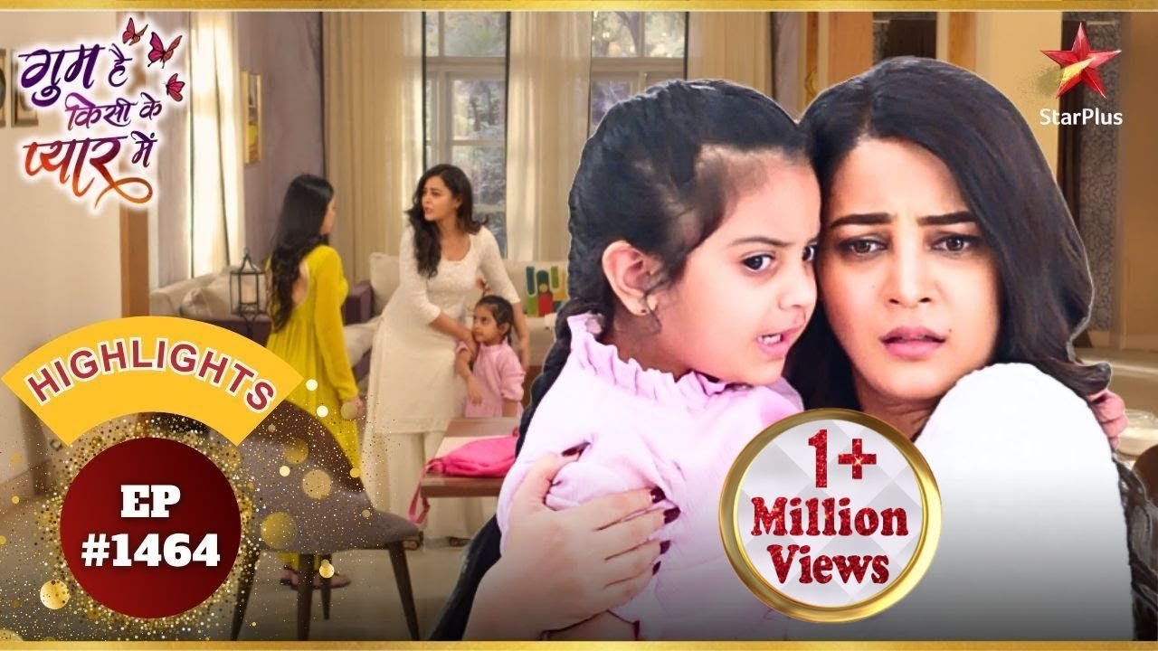 Ashika हुई Sai के लिए possessive! | Ep.1464 | Highlights | Ghum Hai Kisikey Pyaar Meiin |Mon-Sun|8PM