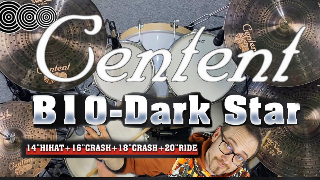 Centent Cymbas: B10 Dark Star demo (14, 16, 18, 20)