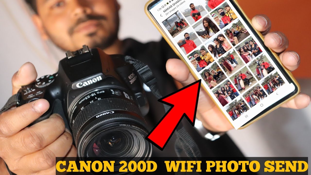 SEND PHOTO CANON 200D TO MOBILE  ||     CANON 200D से WIFI  फोटो मोबाइल मैं और कंप्यूटर मैं कैसे लें