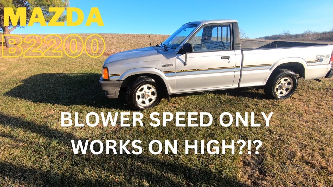 MAZDA B2200 BLOWER SPEED REPAIR