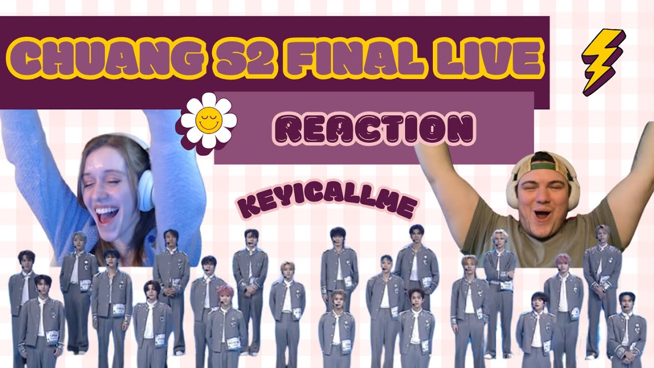 CHUANG ASIA S2 FINAL Live Reaction Final Ranking Announcement + NexT1de Lineup