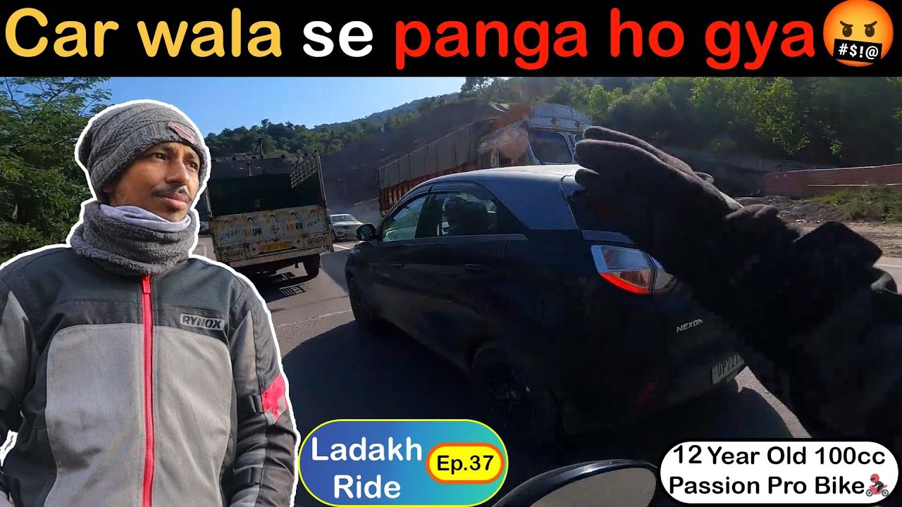 Car hit me in the middle of road😐 | Car wala se panga ho gya | Sonmarg to Jalandhar | Ladakh Ep.37