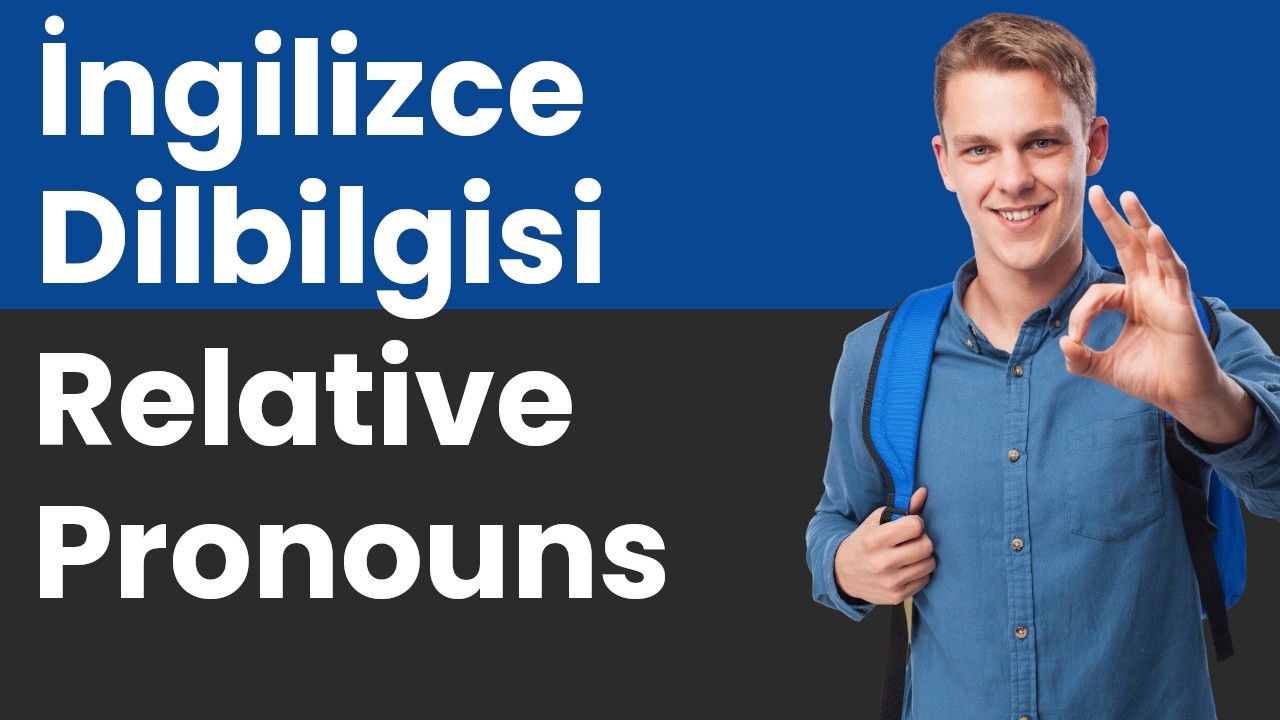 İngilizce Pronouns - 2.Bölüm | Relative Pronouns - Who, Whom, Whose, Which, That | @evdeingilizce