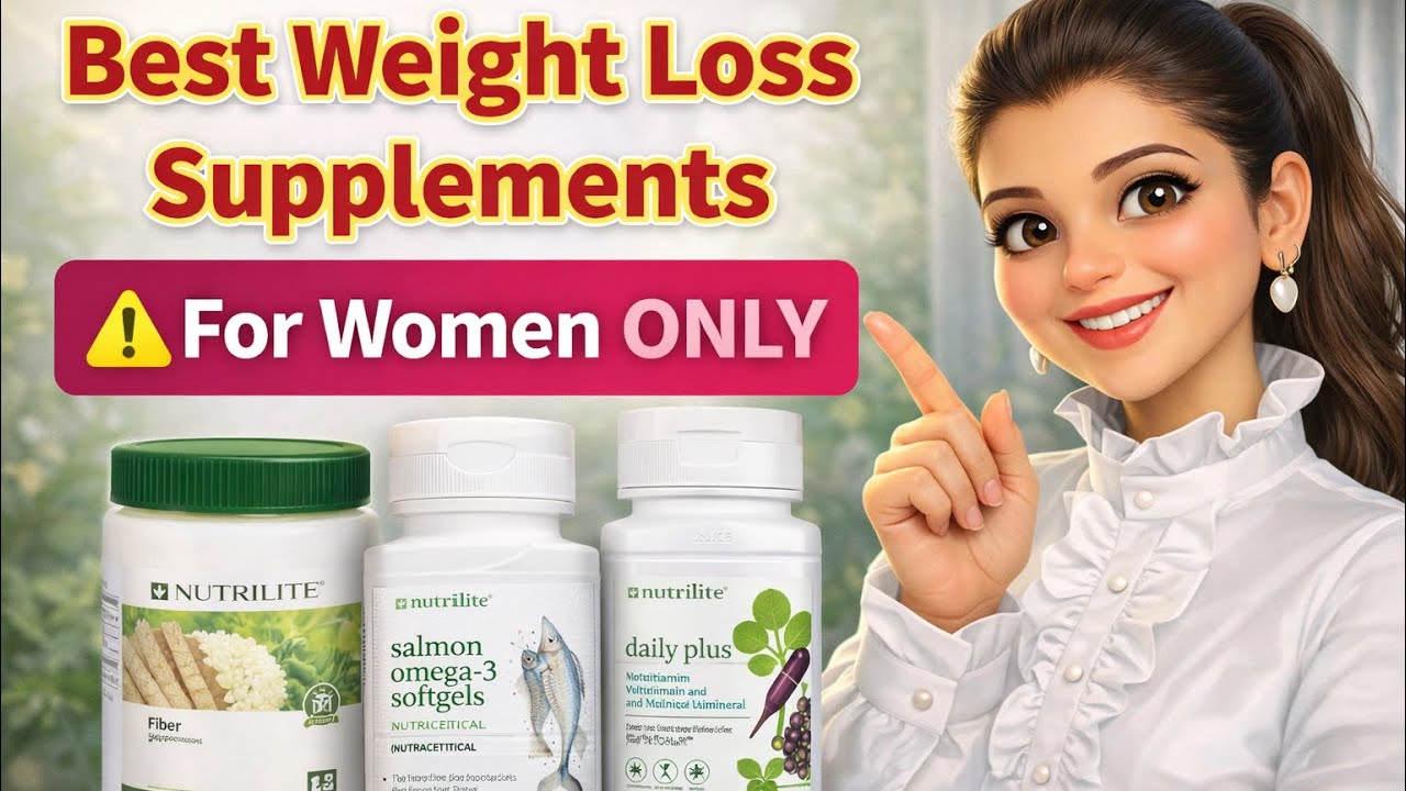 Best Weight Loss Supplements for Women | Safe & Effective | Neeta’s Amway Wellness !! 🔥