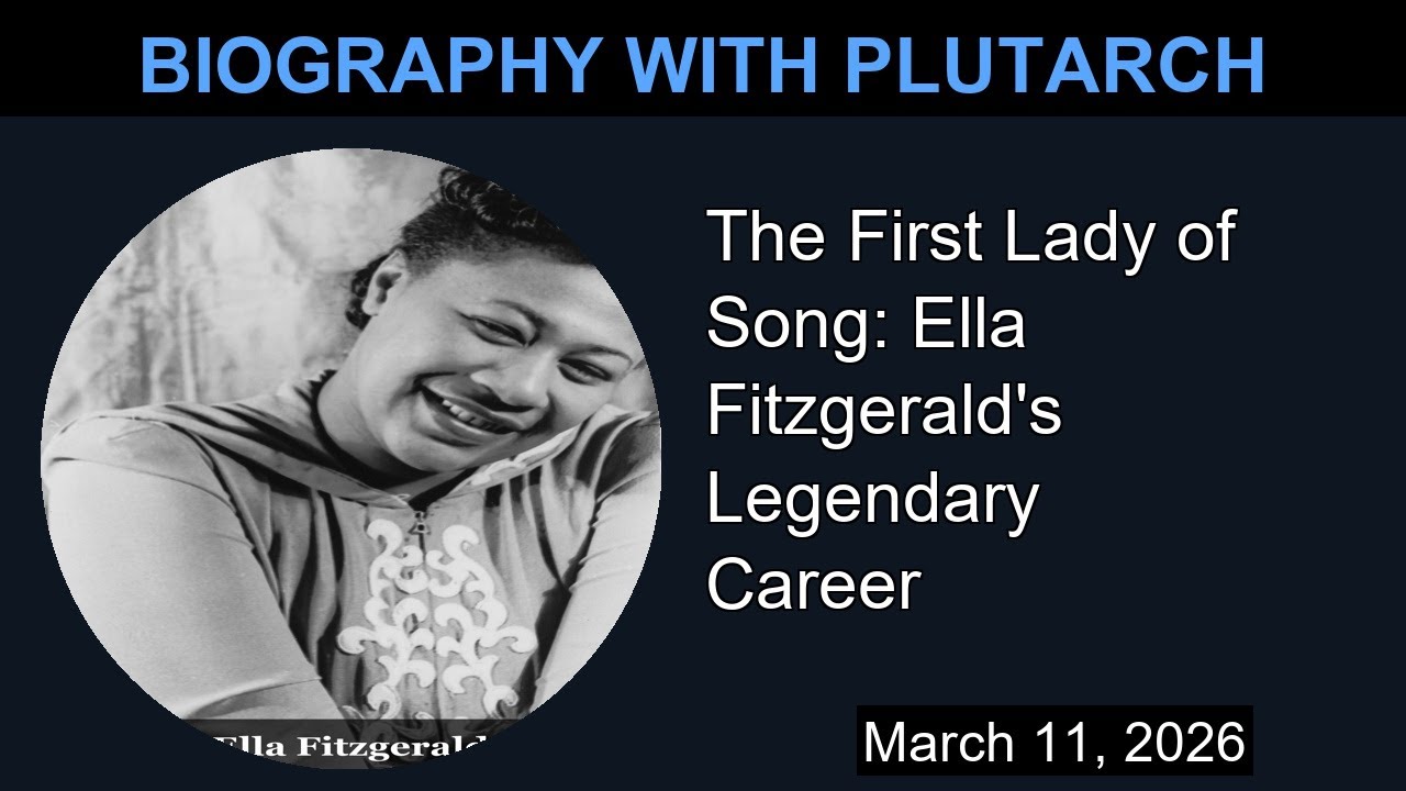 The First Lady of Song: Ella Fitzgerald's Legendary Career | Biography With Plutarch