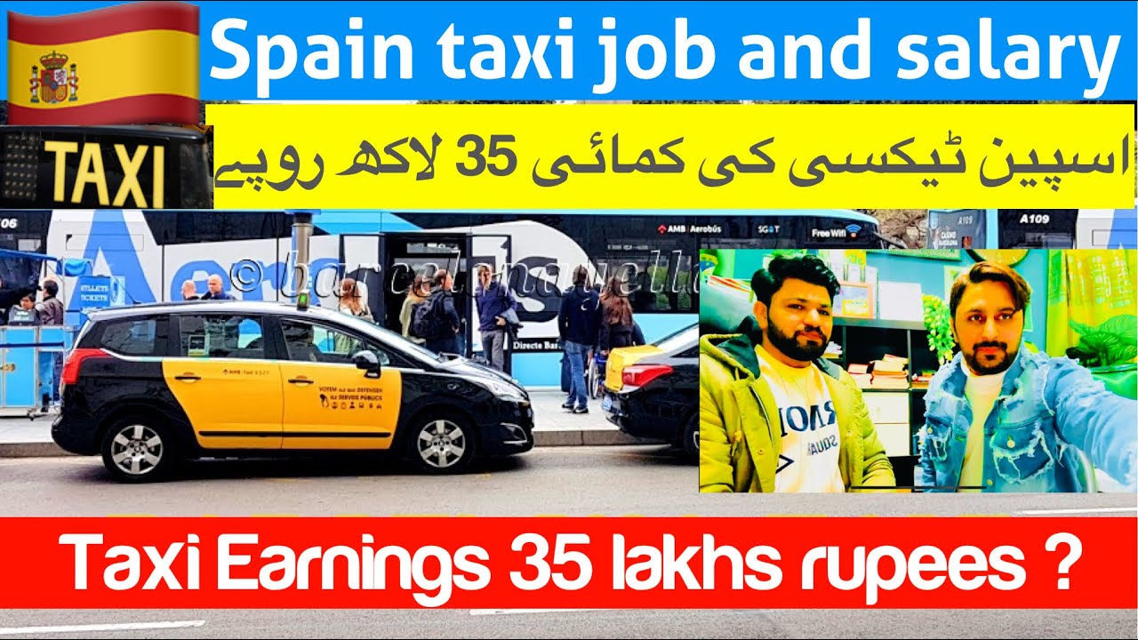 Spain Taxi Job & Salary | 35 Lakh Rupees Earning?! SPAIN TAXI JOB💰 ₹35 LAKH earning? 😲 REAL OR FAKE?