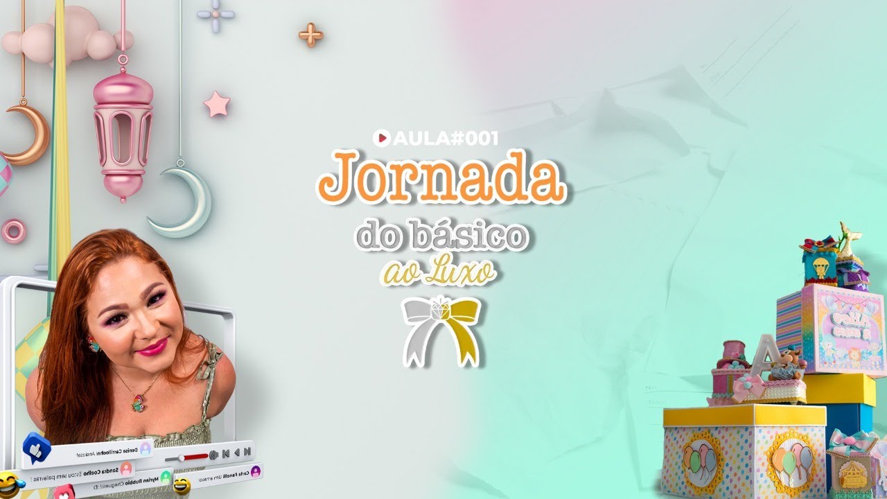 Jornada Do Básico ao Luxo - AULA#001