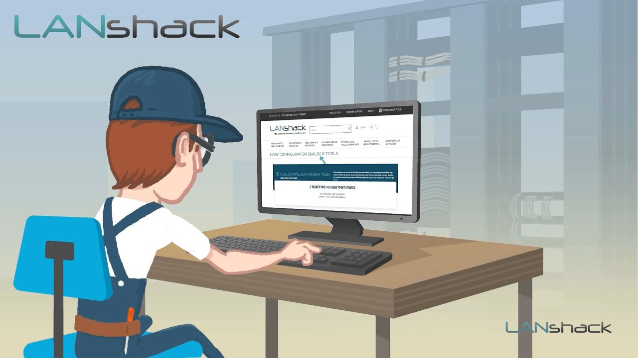 LANshack Easy Configurator Builder Tools