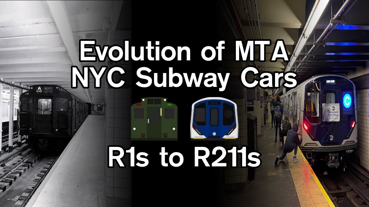Evolution of the NYC Subway Cars From the R1s to R211s