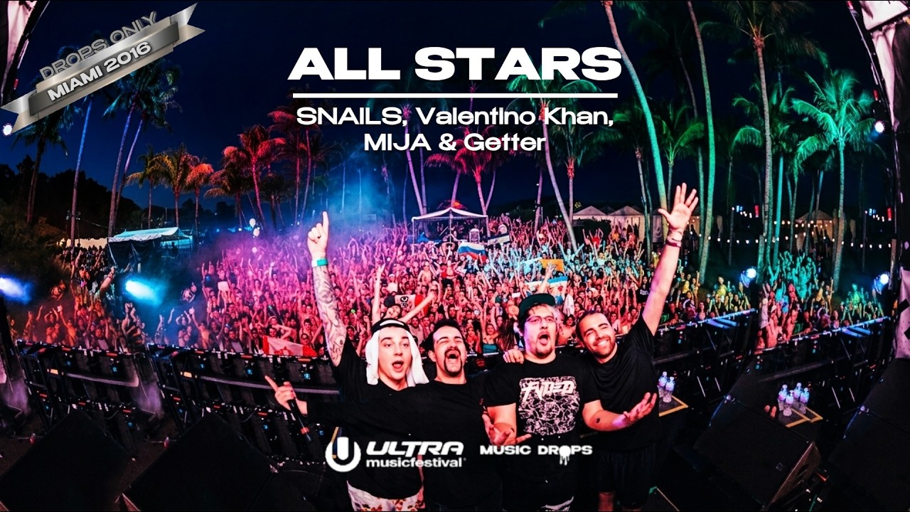 All Stars (SNAILS, Valentino Khan, MIJA & Getter) [Drops Only] @ UMF Miami 2016, OWSLA Stage