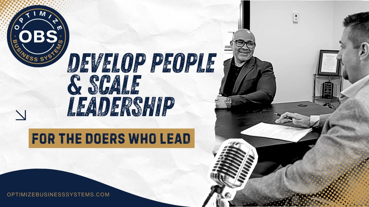 Develop People & Scale Leadership