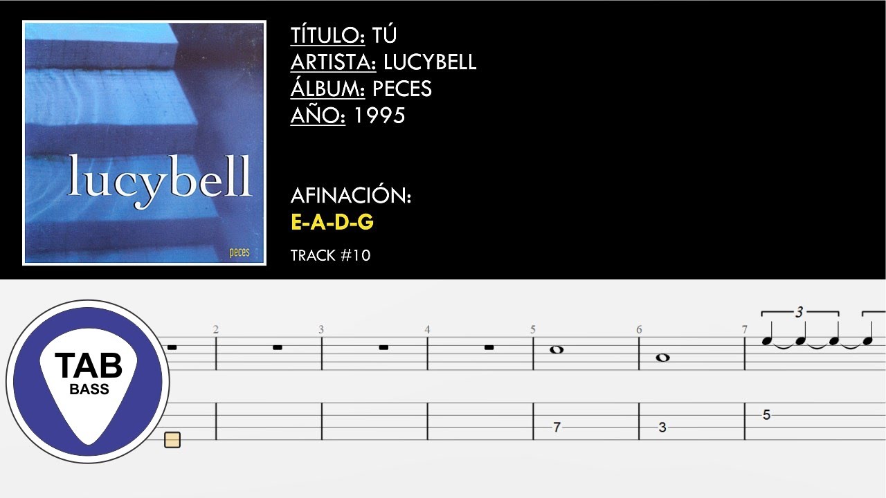 (10) Tú | Lucybell | Bass TAB