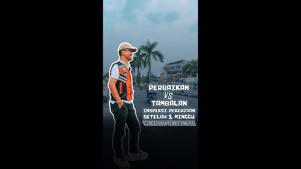 Full Vid: Follow Up 1 Minggu Setelah Perbaikan Jembatan Jl. Alternatif Sentul, Babakan Madang