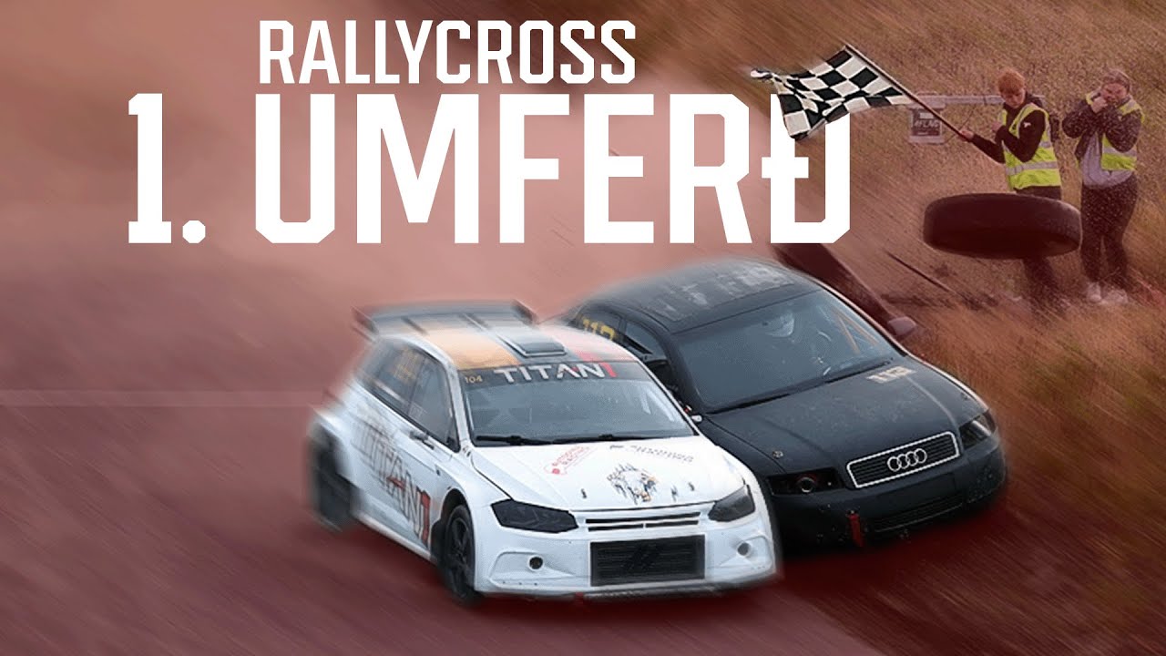 Rall&yacute;cross 2025 - 1. Umfer&eth;