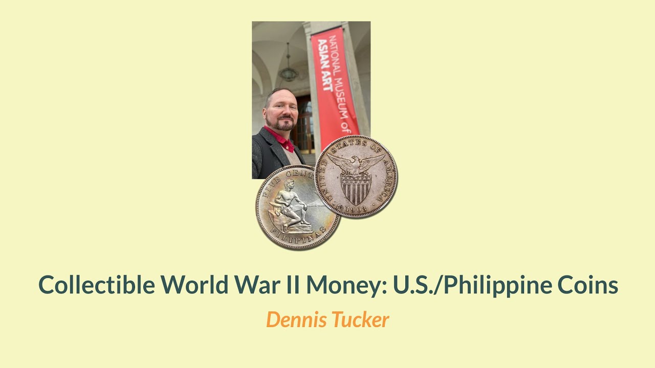 Collectible World War II Money: U.S.&nbsp;&&nbsp;Philippine Coins&nbsp;| NumismaTalks