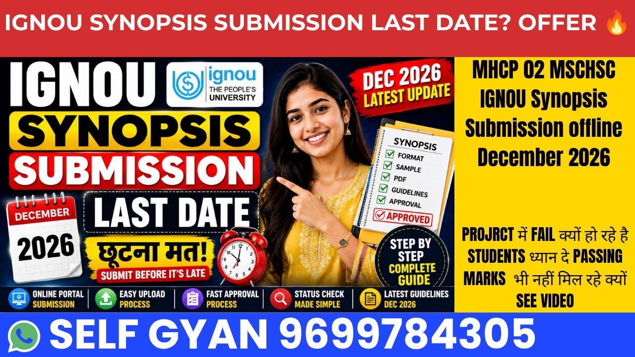 MHCP 02 MSCHSC IGNOU Synopsis Submission Offline December 2026 | Complete Process & Latest Update