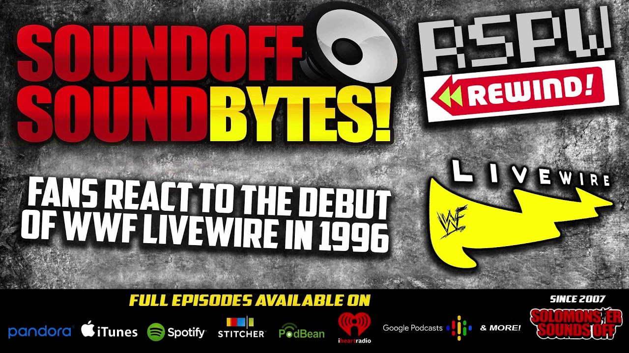 RSPW Rewind: Fans React To Premiere of WWF LiveWire (1996)