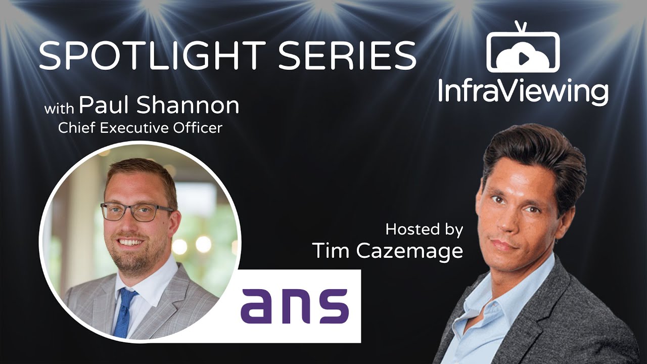 InfraViewing - Spotlight Series - with Paul Shannon, ANS