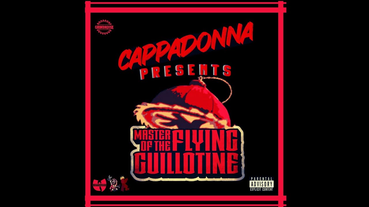 Cappadonna - The Master of the Flying Guillotine 