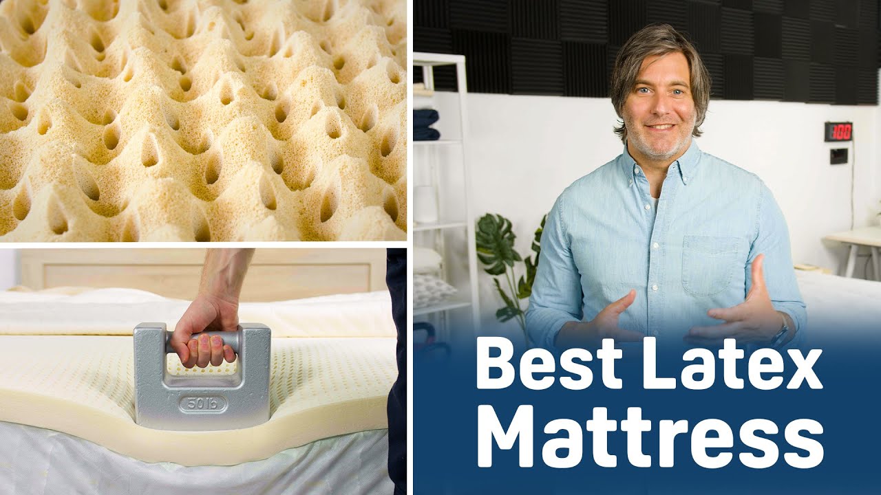 The Best Latex Mattresses - Our Top Picks