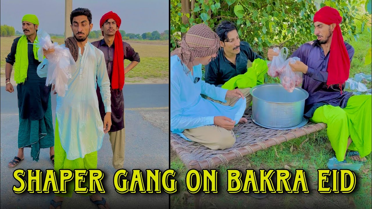 shaper Gang On 🐐Bakra Eid