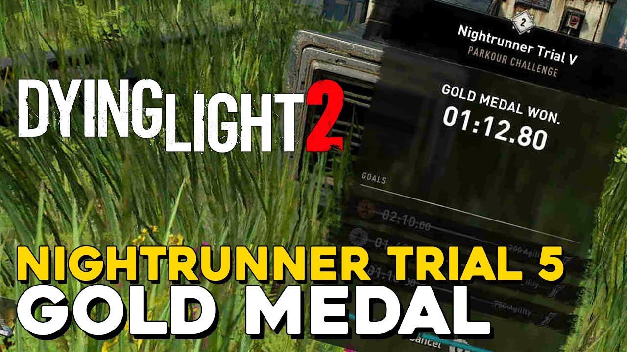 Dying Light 2 Nightrunner Trial 5 Gold Medal Run
