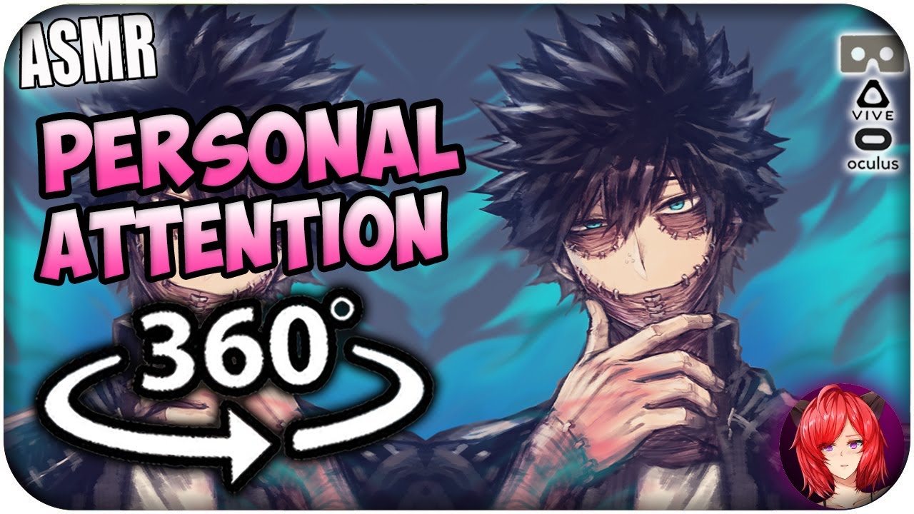Dabi Gives You Attention~ [ASMR] 360: Personal Attention 360 VR