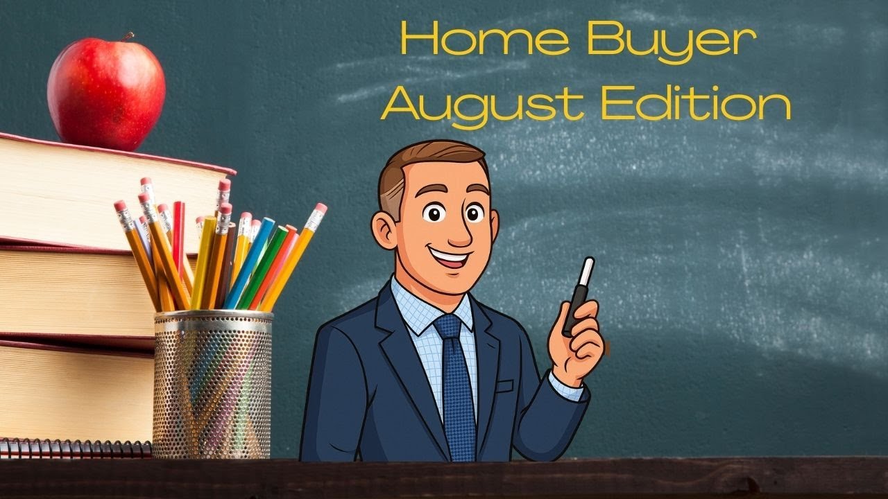 Home Buyers August Edition