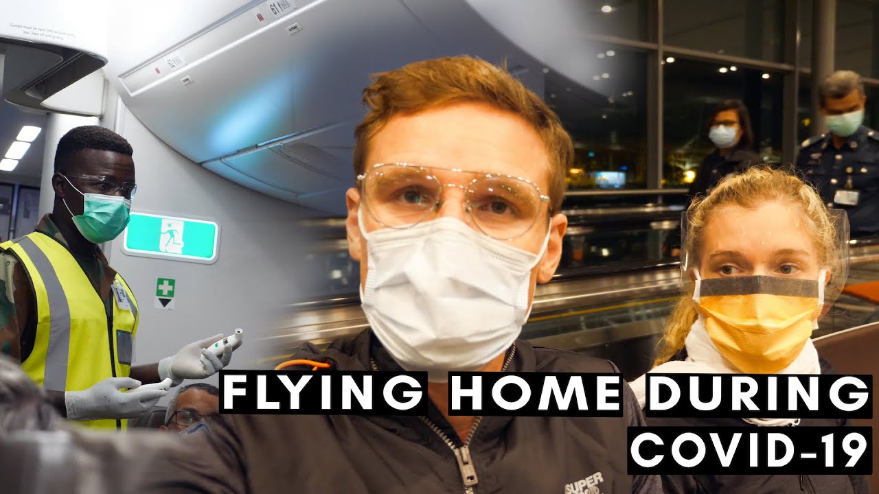 FLYING home during the CORONAVIRUS pandemic | (Covid-19) |  VLOG #056