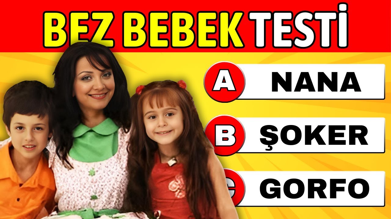 Bez Bebek Dizisini Ne Kadar Tanıyorsun❓🤔 Bez Bebek Bilgi Yarışması❗️Bez Bebek Testi 🥳