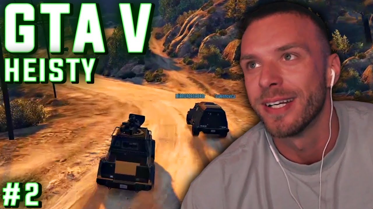 RESTT - GTA V | HEISTY #2