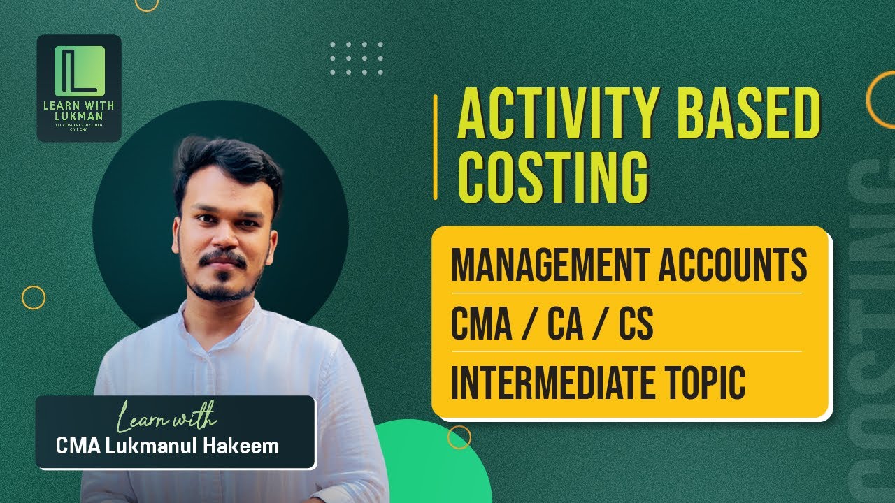 Activity Based Costing for CA CMA CS