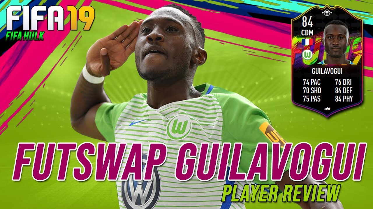 FIFA 19 FUTSWAP GUILAVOGUI REVIEW | FUTSWAP 84 GUILAVOGUI w/ DETAILED PERFORMANCE STATS